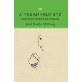 Tyrannous Eye: Eudora Welty's Nonfiction and Photographs