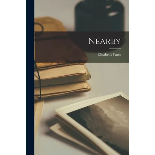 Nearby