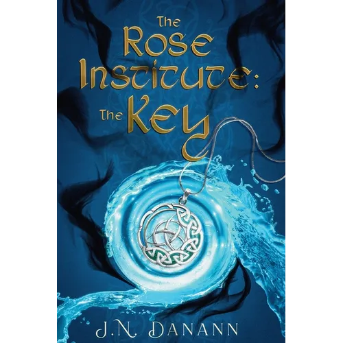 The Rose Institute: The Key