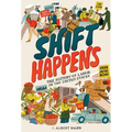 Shift Happens: The History of Labor in the United States
