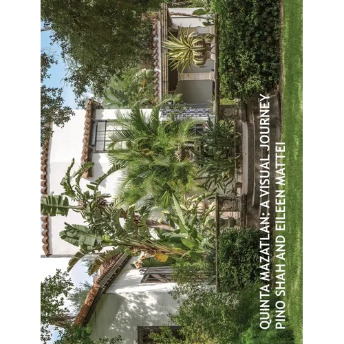 Quinta Mazatlan: A Visual Journey