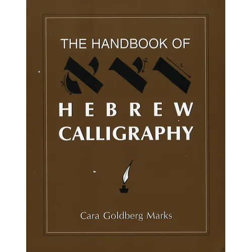 The Handbook of Hebrew Calligraphy