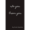 To you From you