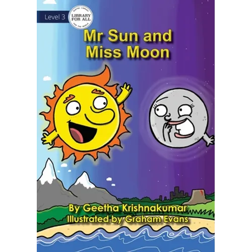 Mr Sun and Miss Moon