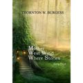 Mother West Wind Where Stories: Large Print