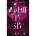 Awakened by Sin