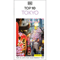 DK Top 10 Tokyo: Top 10 Lists for Your Perfect Trip, Plus an All-Weather Folded Map