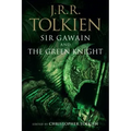 Sir Gawain and the Green Knight, Pearl, and Sir Orfeo