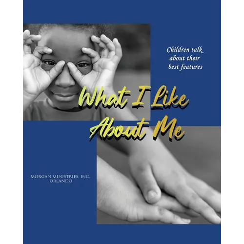 What I Like About Me