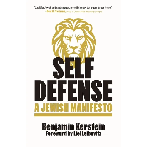 Self Defense: A Jewish Manifesto