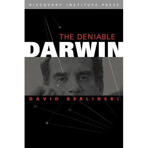 Deniable Darwin & Other Essays