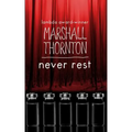 Never Rest