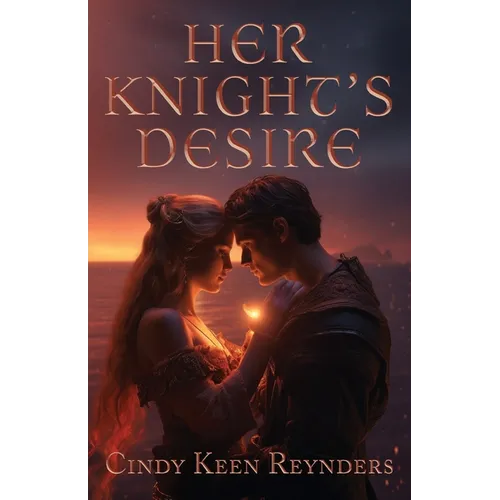 Her Knight's Desire