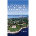 A Guide to Newport's Cliff Walk: Tales of Seaside Mansions & the Gilded Age Elite