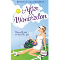 After Wimbledon