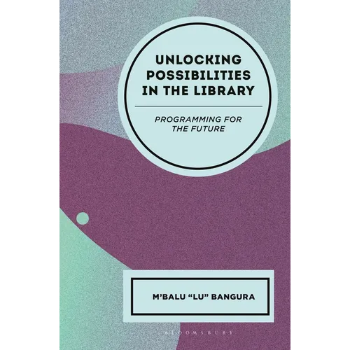 Unlocking Possibilities in the Library: Programming for the Future