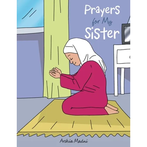 Prayers for My Sister