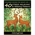 Coloring Books For Adults Volume 2: 40 Stress Relieving And Relaxing Patterns, Adult Coloring Books Series By ColoringCraze