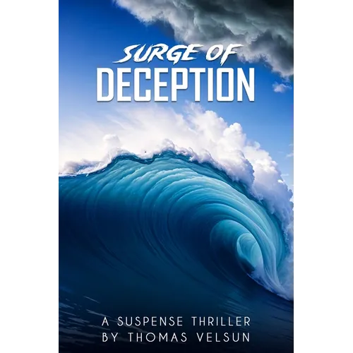 Surge of Deception