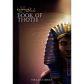 An Egyptian Tale: Book of Thoth Vol 3