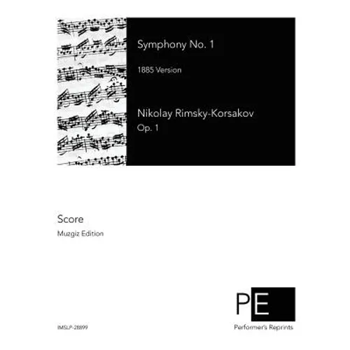 Symphony No. 1: 1885 Version