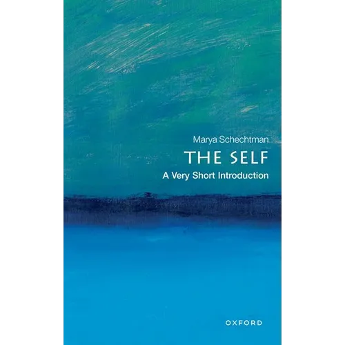 The Self: A Very Short Introduction