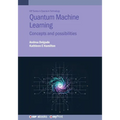 Quantum Machine Learning: Concepts and possibilities