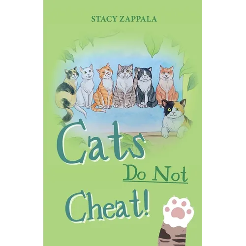 Cats Do Not Cheat