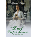 The Last Perfect Summer