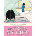 Her Story, My Gift!