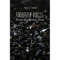 Forgotten Voices: Excerpts from Valentina's Journal