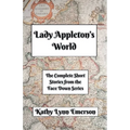Lady Appleton's World