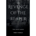 Revenge of The Reaper