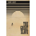The Great Slave