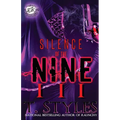 Silence Of The Nine 3 (The Cartel Publications Presents)