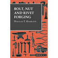 Bolt, Nut and Rivet Forging