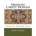 Oriental Carpet Designs: Danella Hooked Rugs