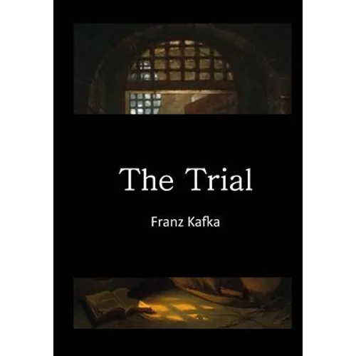 The Trial: Der Process