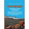 Murujuga: Dynamics of the Dreaming