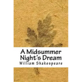 A Midsummer Night's Dream