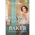 Winning Over the Baker: An Uplifting Inspirational Romance