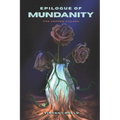 Epilogue of Mundanity: The Copper Chaser