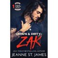 Down & Dirty - Zak