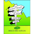 Everything Is Going to Be Okay: A Book for You or Someone Like You