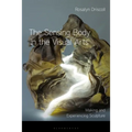 The Sensing Body in the Visual Arts: Making and Experiencing Sculpture
