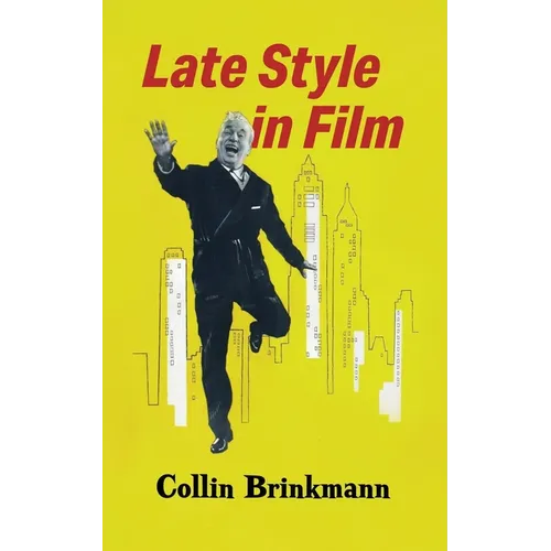Late Style in Film