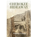 The Cherokee Hideaway