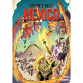 Journey Into Mexico: The Revenge of Supay
