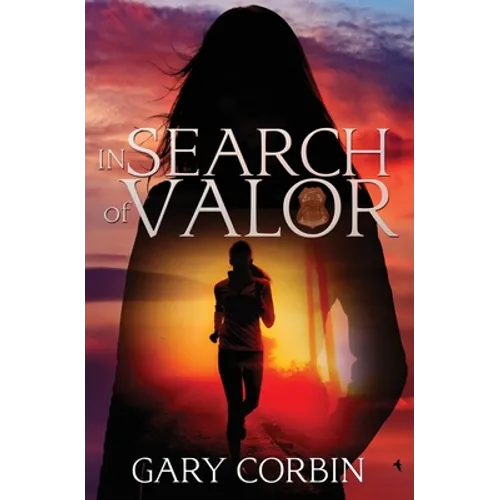 In Search of Valor: A Valorie Dawes novella