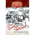 My Dearest Dido: The Holodomor Story